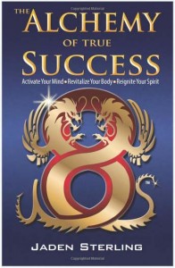 alchemy of true success